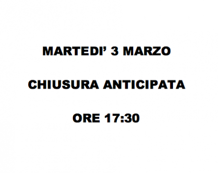 CHIUSURA ANTICIPATA - PIAZZA MOTO